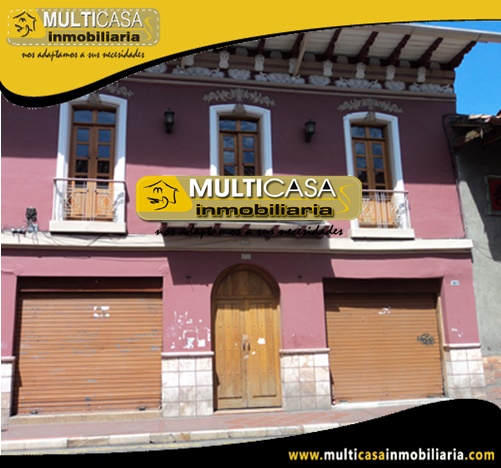 Casa en Venta a Crédito Sector Centro de la Ciudad Cuenca-Ecuador